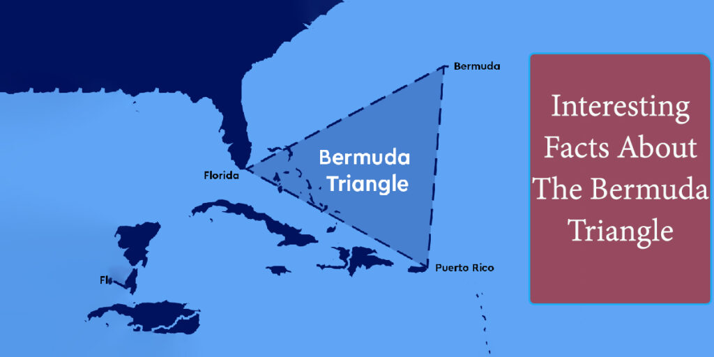 The Bermuda Triangle: Myths, Mysteries, and Facts